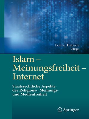 cover image of Islam – Meinungsfreiheit – Internet
